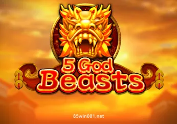 5 God Beasts - Slot Game từ 86win